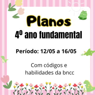 plano 4º ano 12 05 a 16 05