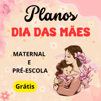 plano de aula dia das mães