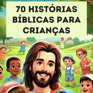 70 historias biblicas infantil curtas para ler 1