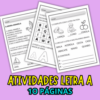 Atividades letra A alfabetização para imprimir