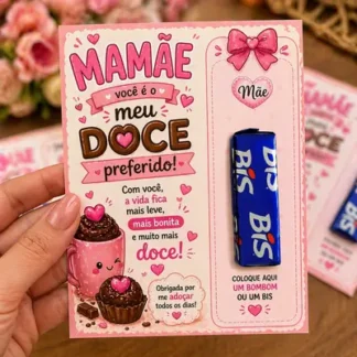 Cartão dia da mães com chocolate – alfabetização