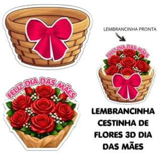 Lembrancinha cestinha 3d com flores dia das mães – alfabetização