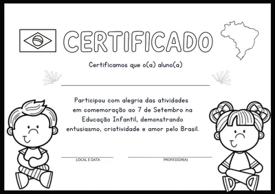 Certificado 7 de Setembro Educação Infantil para Imprimir – pronto em pdf
