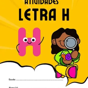 Atividades letra H para imprimir – alfabetização