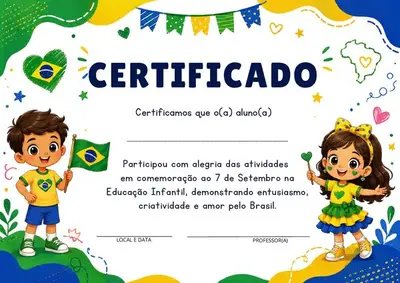 Certificado 7 de Setembro Educação Infantil para Imprimir – alfabetização