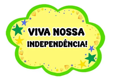 Plaquinhas 7 de Setembro para Imprimir – Independência do Brasil – pronto em pdf